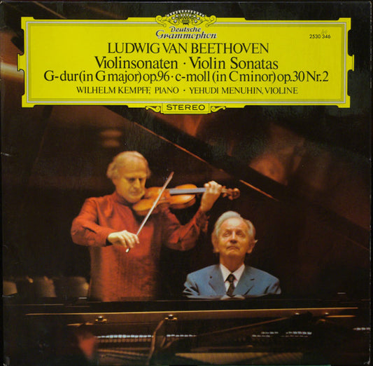 Ludwig van Beethoven, Wilhelm Kempff, Yehudi Menuhin : Violin Sonatas In G Major, Op. 96 / In C Minor Op. 30 N. 2 (LP, Album, RE)