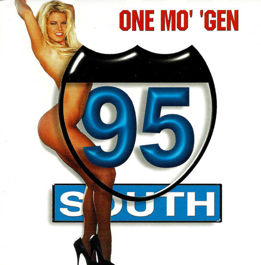 95 South : One Mo' 'Gen (CD, Album, RE)