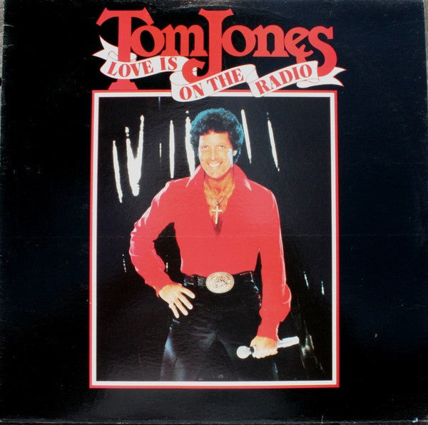 Tom Jones : Love Is On The Radio (LP, Album)