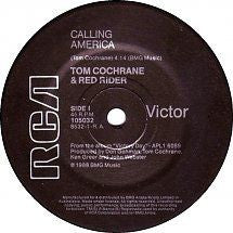 Tom Cochrane & Red Rider : Calling America (7", Single)