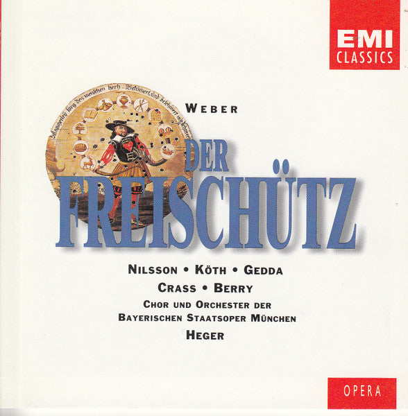Carl Maria von Weber, Birgit Nilsson, Erika Köth, Nicolai Gedda, Franz Crass, Walter Berry, Chor Der Bayerischen Staatsoper Und Bayerisches Staatsorchester, Robert Heger : Der Freischütz (2xCD, Album)