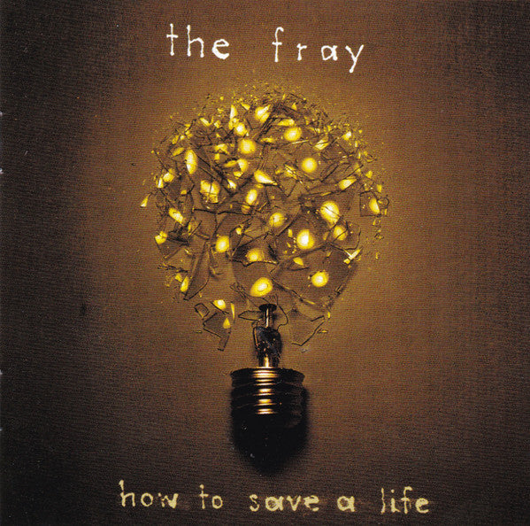 The Fray : How To Save A Life (CD, Album)