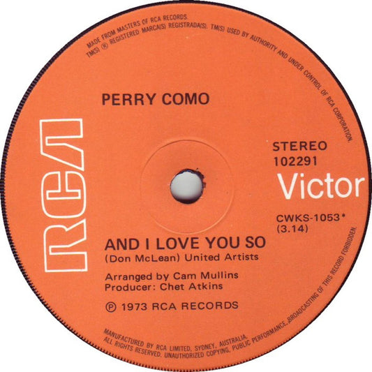 Perry Como : And I Love You So (7", Single)