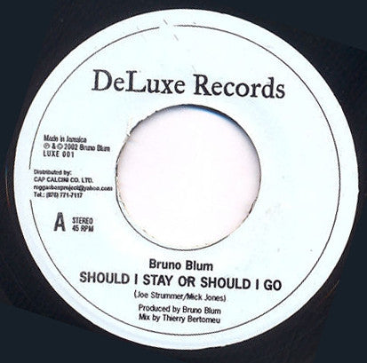 Bruno Blum : Should I Stay Or Should I Go (7", Single)