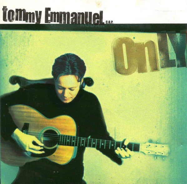 Tommy Emmanuel : Only (HDCD, Album)