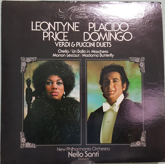 Giuseppe Verdi, Giacomo Puccini, Leontyne Price, Placido Domingo, New Philharmonia Orchestra, Nello Santi : Leontyne Price / Placido Domingo: Verdi & Puccini Duets (LP)