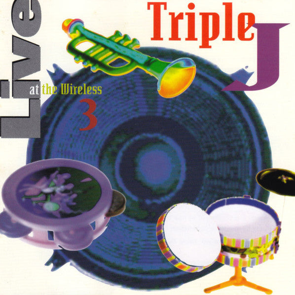 Various : Triple J - Live At The Wireless 3  (CD, Comp)