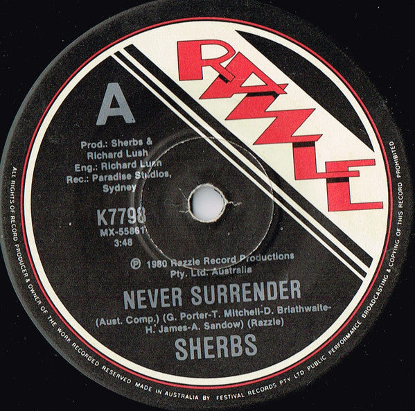 The Sherbs : Never Surrender (7", Single)