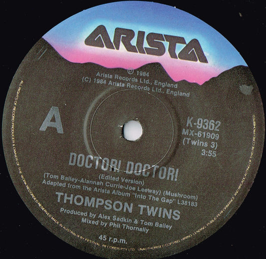 Thompson Twins : Doctor! Doctor! (7", Single, Pap)
