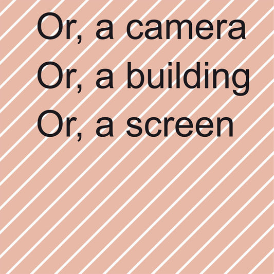 Ruth Buchanan : Or, A Camera Or, A Building Or, A Screen (LP)