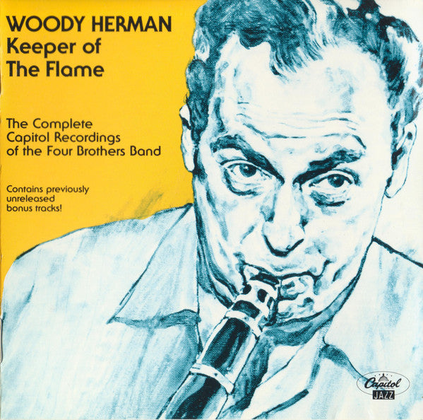 Woody Herman : Keeper Of The Flame (The Complete Capitol Recordings Of The Four Brothers Band) (CD, Comp, RE)