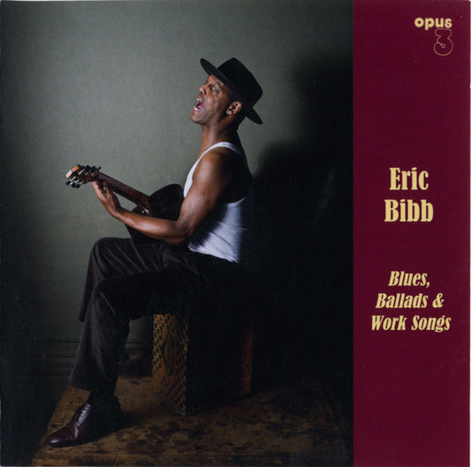 Eric Bibb : Blues, Ballads & Work Songs (SACD, Hybrid)