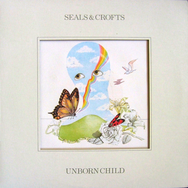 Seals & Crofts : Unborn Child (LP, Album)