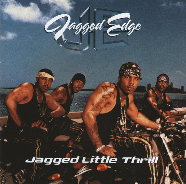 Jagged Edge (2) : Jagged Little Thrill (CD, Album)