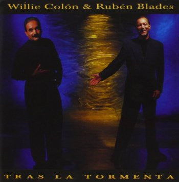 Willie Colón & Rubén Blades* : Tras La Tormenta (CD, Album)