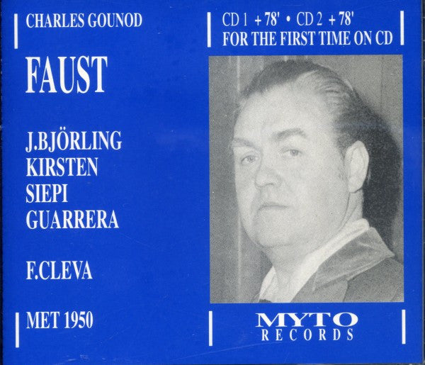 Charles Gounod - Jussi Björling, Dorothy Kirsten, Cesare Siepi, Frank Guarrera, Fausto Cleva : Faust (Met 1950) (2xCD, Mono, RE, RM)