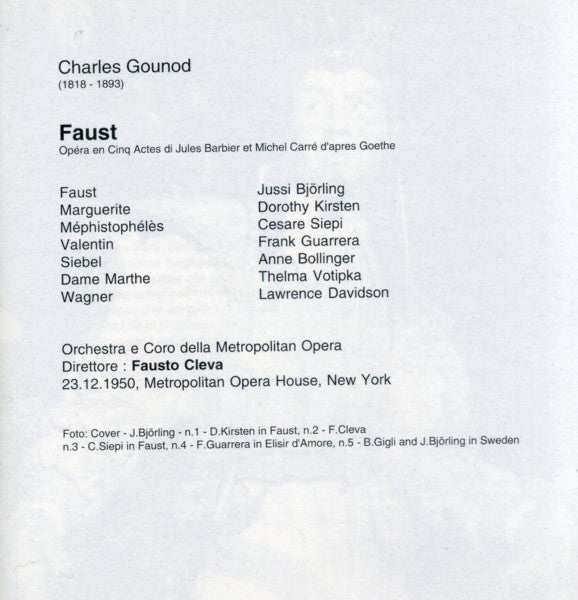 Charles Gounod - Jussi Björling, Dorothy Kirsten, Cesare Siepi, Frank Guarrera, Fausto Cleva : Faust (Met 1950) (2xCD, Mono, RE, RM)