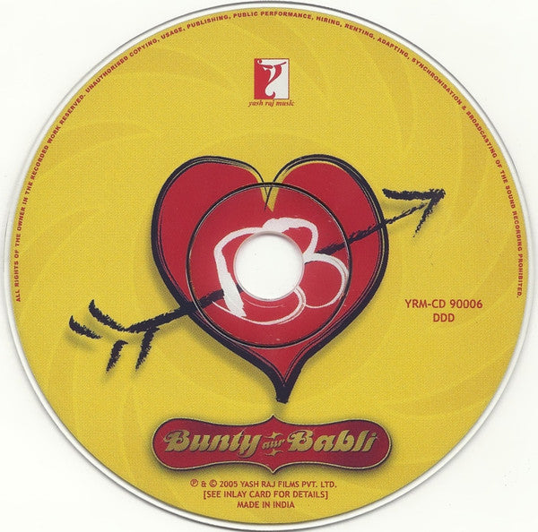 Shankar-Ehsaan-Loy*, Gulzar : Bunty Aur Babli (CD, Album)