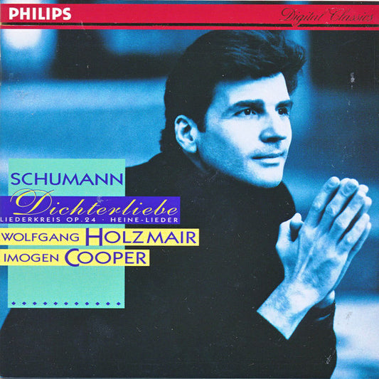 Schumann* - Wolfgang Holzmair, Imogen Cooper : Dichterliebe; Liederkreis Op. 24; Heine-Lieder (CD, Album)