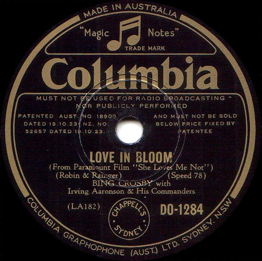 Bing Crosby With Irving Aaronson And His Commanders : Love In Bloom / Give Me A Heart To Sing To (Shellac, 10")