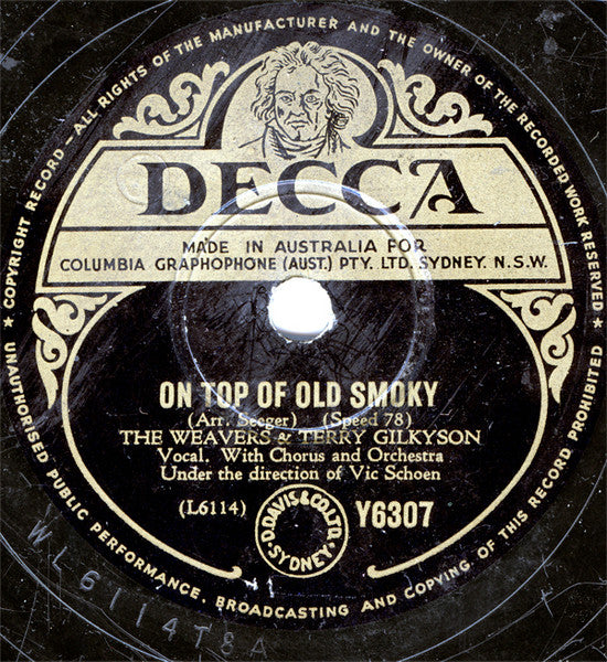 The Weavers And Terry Gilkyson : On Top Of Old Smoky / Across The Wide Missouri (Shellac, 10")