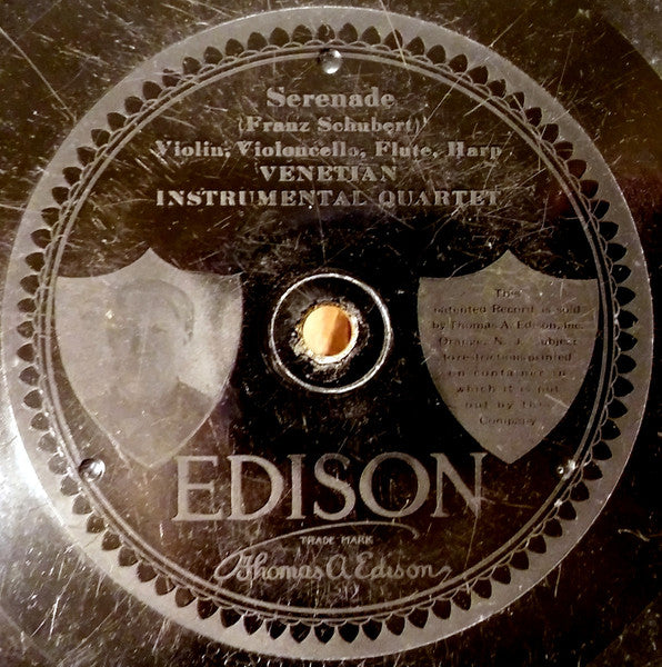 Venetian Instrumental Quartet : Serenade / Summer Dreams (Edison Disc)