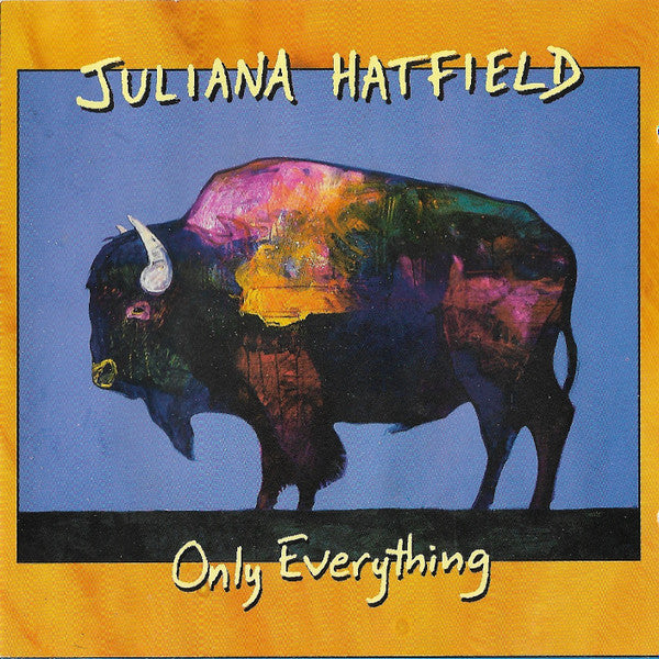 Juliana Hatfield : Only Everything (CD, Album)