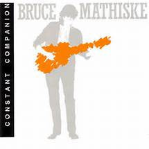 Bruce Mathiske : Constant Companion (CD, Album)
