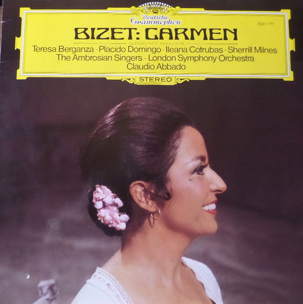Bizet*, Teresa Berganza · Placido Domingo · Ileana Cotrubas · Sherrill Milnes, The Ambrosian Singers · London Symphony Orchestra, Claudio Abbado : Carmen (Querschnitt · Highlights) (LP, Album)
