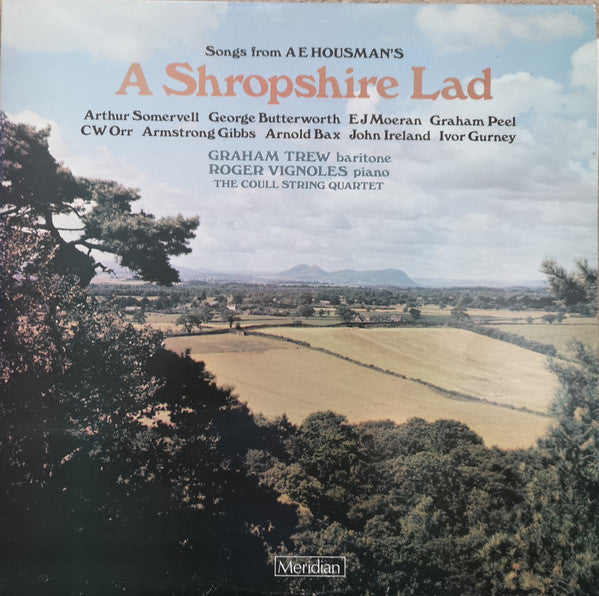 Graham Trew, Roger Vignoles, Coull Quartet : Songs from A E Housman's "A Shropshire Lad" (2xLP)