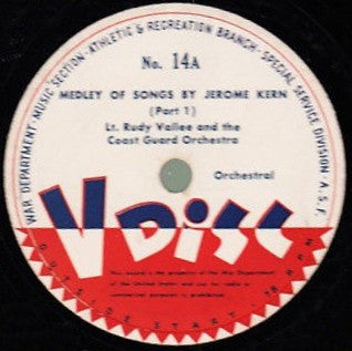 Rudy Vallee And The Coast Guard Orchestra* : Medley Of Songs By Jerome Kern (12")