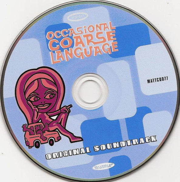 Various : Occasional Coarse Language (Original Soundtrack) (CD, Comp)