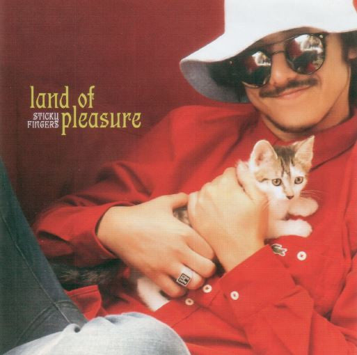 Sticky Fingers (9) : Land Of Pleasure (CD, Album)