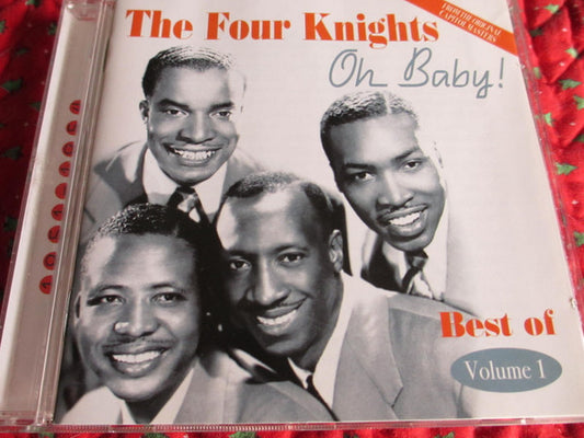 The Four Knights : Oh Baby! Best Of Volume 1 (CD, Album, Comp)