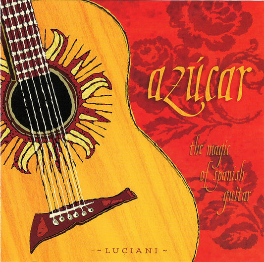 Luciani* : Azucar: The Magic Of Spanish Guitar (CD)