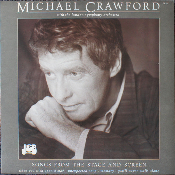 Michael Crawford With The London Symphony Orchestra : Songs From The Stage And Screen (LP, Album)