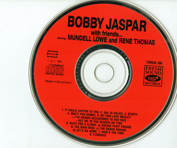 Bobby Jaspar Featuring Mundell Lowe And René Thomas : Bobby Jaspar With Friends... (CD, Comp)