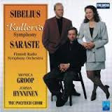 Jean Sibelius, Jukka-Pekka Saraste, Radion Sinfoniaorkesteri, Monica Groop, Jorma Hynninen, Polyteknikkojen Kuoro : Kullervo Symphony Op. 7 (CD, Album)