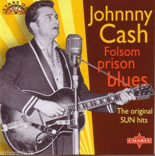 Johnny Cash : Folsom Prison Blues. The Original Sun Hits (CD, Comp)