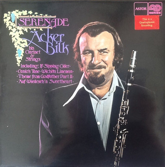 Acker Bilk His Clarinet And Strings : Serenade (LP, Album, Quad)