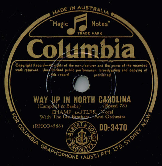 Champ Butler : Way Up In North Carolina / Down Yonder (Shellac, 10")