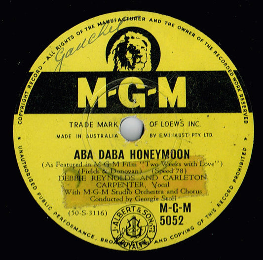 Debbie Reynolds And Carleton Carpenter : Aba Daba Honeymoon / Row, Row, Row (Shellac, 10")
