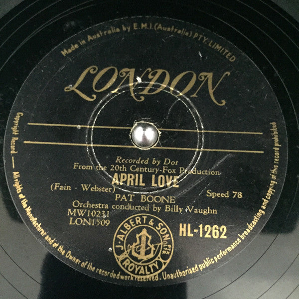 Pat Boone : April Love / When The Swallows Come Back To Capistrano (Shellac, 10")