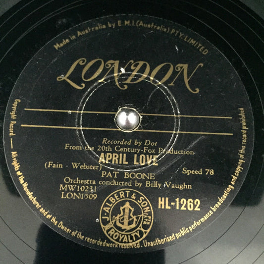 Pat Boone : April Love / When The Swallows Come Back To Capistrano (Shellac, 10")