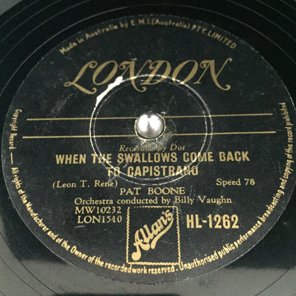 Pat Boone : April Love / When The Swallows Come Back To Capistrano (Shellac, 10")