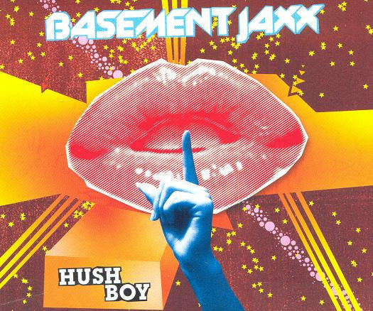 Basement Jaxx : Hush Boy (CD, Maxi)