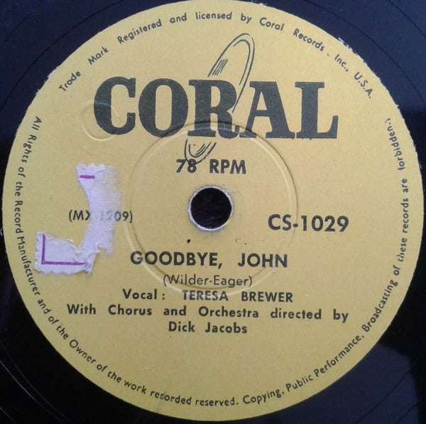 Teresa Brewer : A Sweet Old Fashioned Girl / Goodbye John (Shellac, 10")