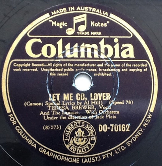 Teresa Brewer : Let Me Go, Lover / The Moon Is On Fire (Shellac, 10")