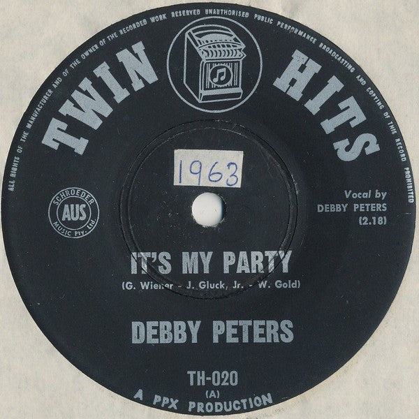 Debby Peters / T. J. Thompson : It's My Party / Those Lazy, Hazy, Crazy Days Of Summer (7", Single)
