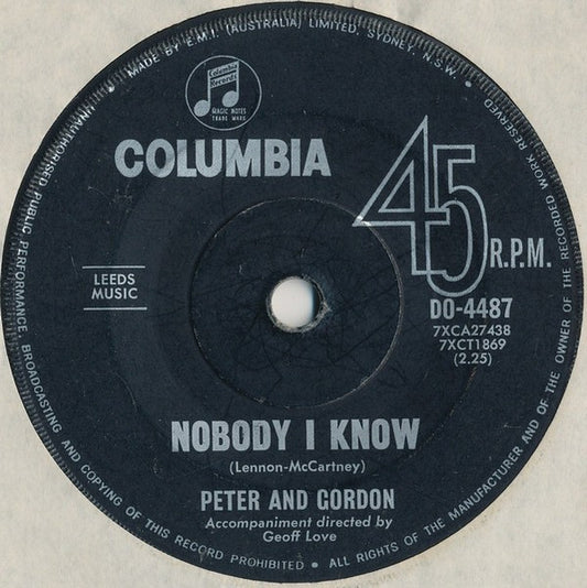 Peter And Gordon* : Nobody I Know (7", Single)